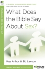 What Does the Bible Say About Sex? - eBook