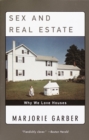 Sex and Real Estate - eBook