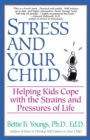 Stress and Your Child - eBook