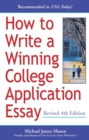 How to Write a Winning College Application Essay, Revised 4th Edition - eBook