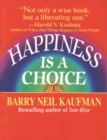 Happiness Is a Choice - eBook