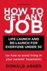How to Get Any Job, Second Edition - eBook