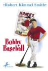 Bobby Baseball - eBook