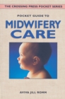 Pocket Guide to Midwifery Care - eBook