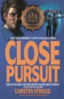 Close Pursuit - eBook