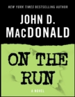 On the Run - eBook