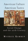 American Culture, American Tastes - eBook