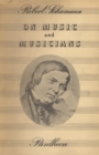 On Music and Musicians - eBook