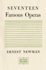 Seventeen Famous Operas - eBook