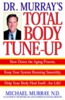 Doctor Murray's Total Body Tune-Up - eBook