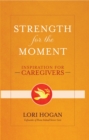 Strength for the Moment - eBook