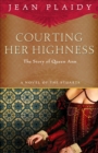 Courting Her Highness - eBook