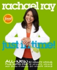 Rachael Ray: Just in Time - eBook