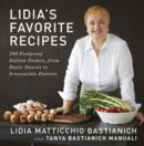 Lidia's Favorite Recipes - eBook