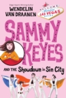 Sammy Keyes and the Showdown in Sin City - eBook