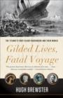 Gilded Lives, Fatal Voyage - eBook