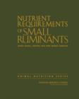 Nutrient Requirements of Small Ruminants : Sheep, Goats, Cervids, and New World Camelids - Book