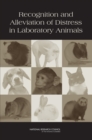 Recognition and Alleviation of Distress in Laboratory Animals - eBook