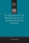 An Assessment of the SBIR Program at the National Institutes of Health - eBook