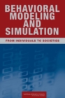 Behavioral Modeling and Simulation : From Individuals to Societies - eBook