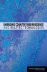 Emerging Cognitive Neuroscience and Related Technologies - eBook