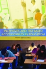 Incentives and Test-Based Accountability in Education - eBook