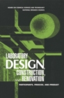 Laboratory Design, Construction, and Renovation : Participants, Process, and Product - eBook