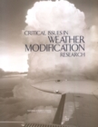 Critical Issues in Weather Modification Research - eBook