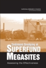 Sediment Dredging at Superfund Megasites : Assessing the Effectiveness - eBook