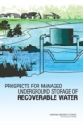 Prospects for Managed Underground Storage of Recoverable Water - eBook