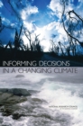 Informing Decisions in a Changing Climate - eBook