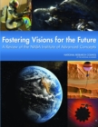 Fostering Visions for the Future : A Review of the NASA Institute of Advanced Concepts - eBook