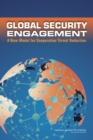 Global Security Engagement : A New Model for Cooperative Threat Reduction - eBook