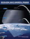 Revitalizing NASA's Suborbital Program : Advancing Science, Driving Innovation, and Developing Workforce - eBook