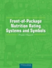 Front-of-Package Nutrition Rating Systems and Symbols : Phase I Report - eBook