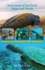 Assessment of Sea-Turtle Status and Trends : Integrating Demography and Abundance - eBook