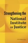 Strengthening the National Institute of Justice - eBook