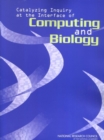 Catalyzing Inquiry at the Interface of Computing and Biology - eBook