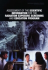 Assessment of the Scientific Information for the Radiation Exposure Screening and Education Program - eBook