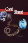 Cord Blood : Establishing a National Hematopoietic Stem Cell Bank Program - eBook