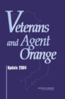 Veterans and Agent Orange : Update 2004 - eBook