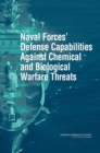 Naval Forces' Defense Capabilities Against Chemical and Biological Warfare Threats - eBook