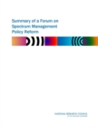 Summary of a Forum on Spectrum Management Policy Reform - eBook