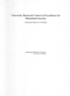 University Research Centers of Excellence for Homeland Security : A Summary Report of a Workshop - eBook
