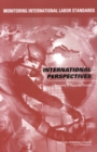 Monitoring International Labor Standards : International Perspectives: Summary of Regional Forums - eBook