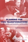 Planning for Two Transformations in Education and Learning Technology : Report of a Workshop - eBook