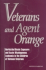 Veterans and Agent Orange : Herbicide/Dioxin Exposure and Acute Myelogenous Leukemia in the Children of Vietnam Veterans - eBook