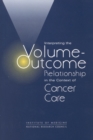 Interpreting the Volume-Outcome Relationship in the Context of Cancer Care - eBook
