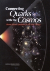 Connecting Quarks with the Cosmos : Eleven Science Questions for the New Century - eBook