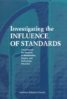 Investigating the Influence of Standards : A Framework for Research in Mathematics, Science, and Technology Education - eBook